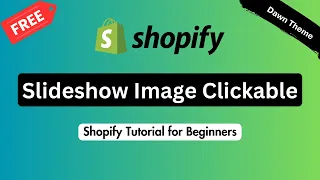 How To Make Slideshow Images Clickable On Shopify In Dawn Theme ✅ Easy and Fast