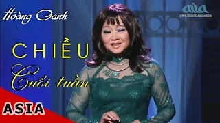 Chiều Cuối Tuần | Nhạc Sĩ: Trúc Phương |  Hoàng Oanh