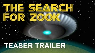 The Search for Zook Teaser