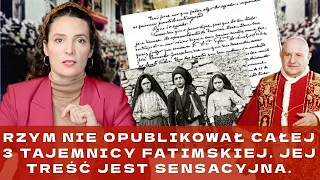 Kto zdradził, że 3 tajemnica mówi o czasach ostatnich. Czemu po 40 latach ujawnili tylko jej część