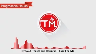 Dzeko & Torres and Hellberg - Care For Me