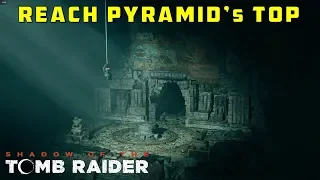 Get to the top of the Pyramid (Hunter's Moon, Cozumel) - SHADOW OF THE TOMB RAIDER