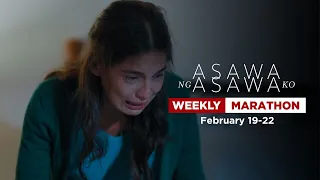 Asawa Ng Asawa Ko: Weekly Marathon | February 19-22, 2024