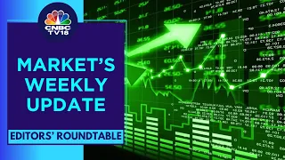 Decoding The Market Performance As D-Street Is At 1-Month High | Editors' Roundtable | CNBC TV18
