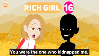 Rich Girl Episode 16 -  English Story 4U - Learn English Through Story - Animated English