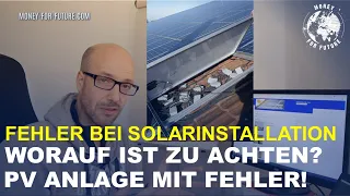 Fehler Solarinstallation! Woran erkenne ich schlechte Photovoltaik-Installationen?