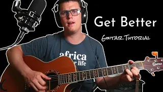 Get Better Guitar Tutorial // Alt-J [beautiful indie folk song]