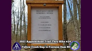 2021 Appalachian Trail Thru Hike #24: Yellow Creek Gap NC to Fontana Dam NC