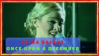 IRINA BAIANŢ - Once Upon A December