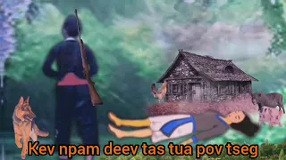 Dab neeg kev npam deev tas tua pov tseg  19/8/2023