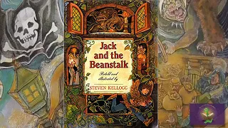 Mrs. K. Reads Aloud - JACK AND THE BEANSTALK, by Steven Kellogg | An American Children’s Tall Tale