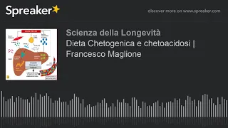 Dieta Chetogenica e chetoacidosi | Francesco Maglione