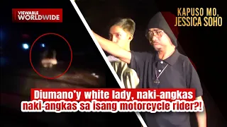 Diumano’y white lady, naki-angkas sa isang motorcycle rider?! | Kapuso Mo, Jessica Soho