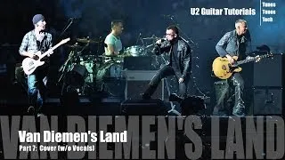 Part 7:  Van Diemen's Land (U2 Cover w/o Vocals)