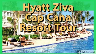 Hyatt Ziva Cap Cana Resort Tour