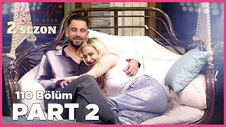 Kısmetse Olur: Aşkın Gücü 2. Sezon | 110. Bölüm FULL | PART - 2