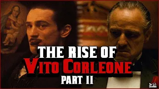 How Did Vito Corleone Became The Godfather? | The Rise of Don Vito Corleone Part 2