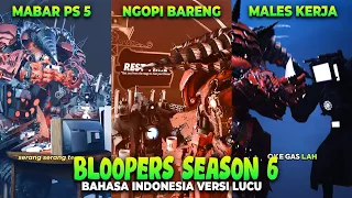 Skibidi Toilet Multiverse Bloopers Seasons 6 Bahasa Indonesia (Versi Lucu)