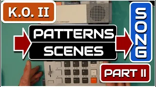 Teenage Engineering EP-133 Tutorial from Scratch - PART II: Patterns & Scenes on KO II