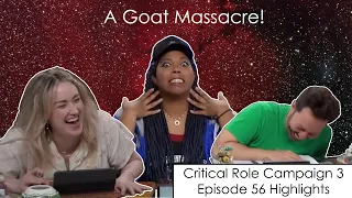 A Goat Massacre! | Critical Role Episode 56 Highlights and Funny Moments