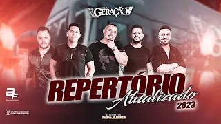 GRUPO GERAÇÃO - REPERTÓRIO JULHO 2023 | VERSÕES VANEIRA @detetivedavaneiracortes @grupogeracao3108