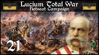 CONSTANTINOPLE FALLS... BUT NOT TO AUSTRIA!? Lucium Total War Campaign - Austria (PART 21)