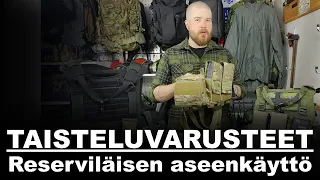 Taisteluvarusteet osa 1 - Reserviläisen aseenkäyttötaito