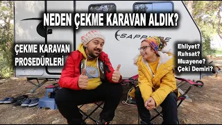 NEDEN ÇEKME KARAVAN ALDIK? 750 KG ALTI ÇEKME KARAVAN PROSEDÜRLERİ NELERDİR? - ÇEKİ DEMİRİ MALİYETİ