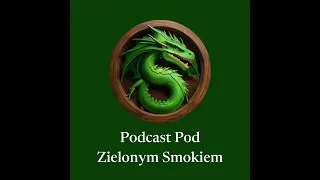 Odcinek 032 – Smok, Smog, Smaug