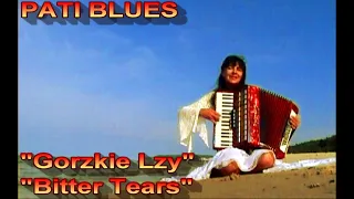 "GORZKIE ŁZY"  "Bitter Tears"  -  Wiesia & Przemo