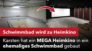 Glückwunsch Karsten. Mega Heimkino in ein ehemaliges Schwimmbad gebaut. Jetzt klingt es noch besser.