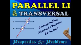 Parallel Lines & Transversal - Properties and Problems