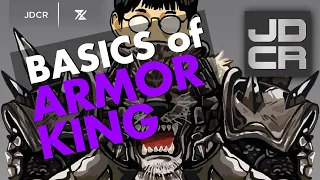 Armor King Basics