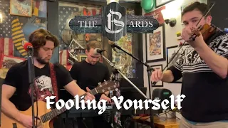 Fooling Yourself (Acoustic)