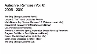 Autechre - Remixes (Vol. 6)