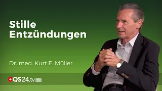 Ursachen von Entzündungen | Dr. med. Kurt E. Müller | Naturmedizin | QS24 Gesundheitsfernsehen