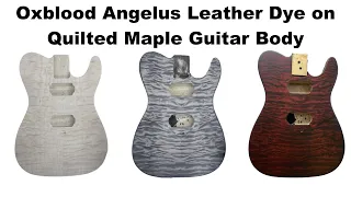 Custom Stain Color: Oxblood and Black Angelus on Guitar Body