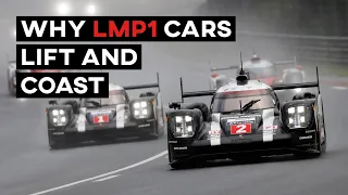 Why LMP1 Cars Lift and Coast