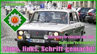 Песня Народной полиции ГДР / Links, links, Schritt gemacht! (1969)