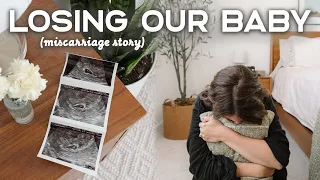 Losing Our Baby 💔 | Finding Out I Was Pregnant & Miscarrying (After Seeing The Heartbeat)