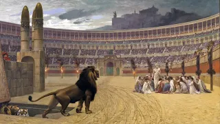 Did Christians really face Lions in Roman arenas?