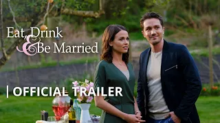 Eat, Drink and Be Married | Official Pure Flix Trailer