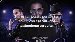 Bonita- Jowell y Randy ft. J Balvin (Letra)