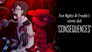 Five Nights At Freddy's comic dub: "Consequences"