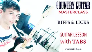 COUNTRY GUITAR MASTERCLASS Licks & Riffs LESSON TUTORIAL with TABS