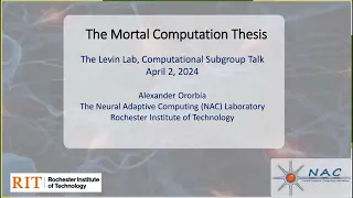 The Mortal Computation Thesis by Alexander Ororbia