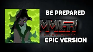Be Prepared - Epic Version (Lion King)