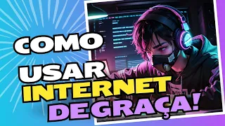 COMO EU TENHO INTERNET DE GRAÇA INFINITA! - ATUALIZADO 2023