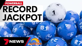 Powerball's record-breaking jackpot up for grabs | 7 News Australia