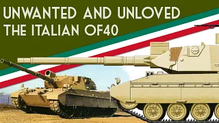 Unwanted and Unloved | The Italian OF40 Main Battle Tank